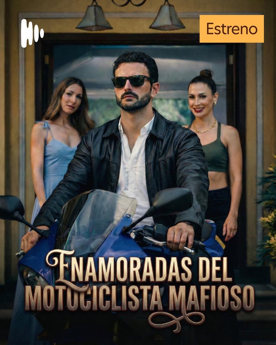Enamoradas del Motociclista Mafioso
